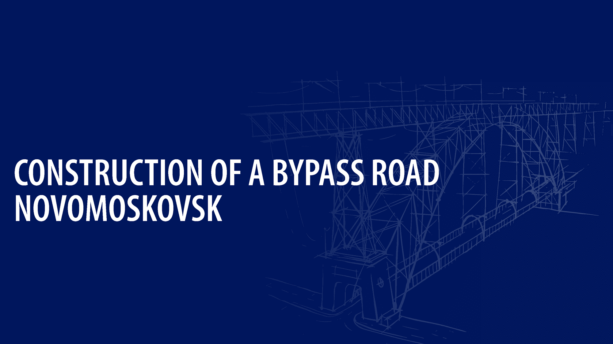 Construction of a bypass road Novomoskovsk